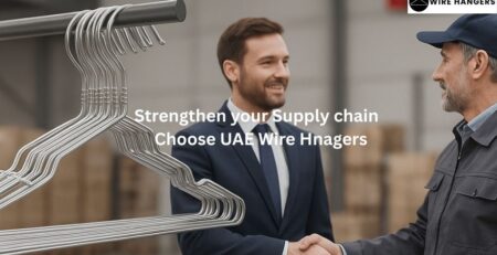Why Choosing a UAE-Based Wire Hangers Manufacturer Strengthens Your Business